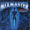 Mixmaster - Mixmaster Vol 7